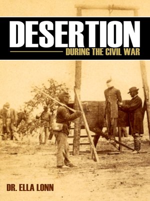 cover image of Desertion During the Civil War